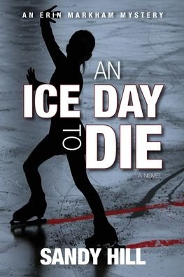 Cover for Sandy Hill · An Ice Day to Die (Taschenbuch) (2020)