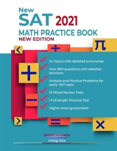 Cover for American Math Academy · New SAT 2021 Math Practice Book (Paperback Book) (2020)