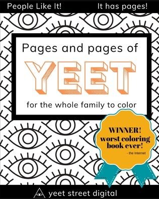 Cover for Yeet Street Digital · Pages and Pages of YEET (Paperback Bog) (2020)
