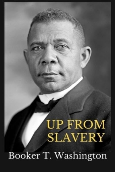 Cover for Booker T Washington · Up From Slavery (Paperback Book) (2020)