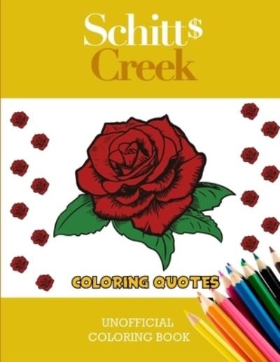 Cover for David Rose · Schitt's Creek Coloring Quotes (Paperback Bog) (2021)