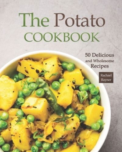 Cover for Rachael Rayner · The Potato Cookbook (Pocketbok) (2021)