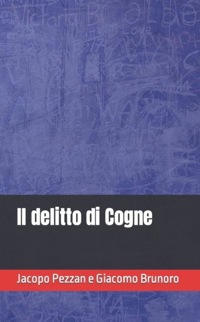 Cover for Giacomo Brunoro · Il delitto di Cogne (Pocketbok) (2021)