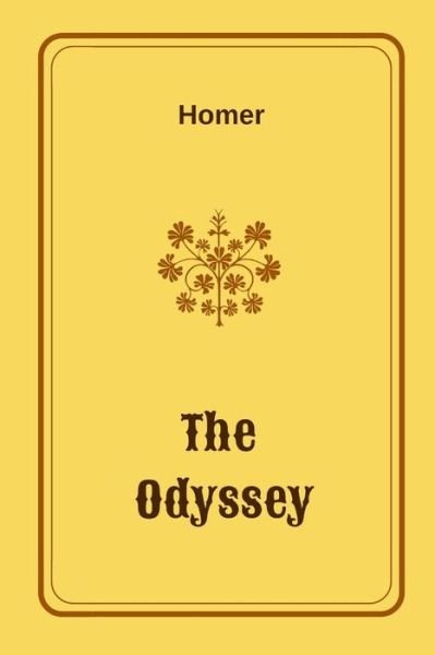 The Odyssey - Homer - Bücher - Independently Published - 9798733331492 - 5. April 2021