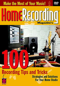 Home Recording  100 Tips And Tricks - Home Recording Magazine's 100 Recording Tips - Film - MUSIC SALES - 0073999807493 - 27. juni 2005