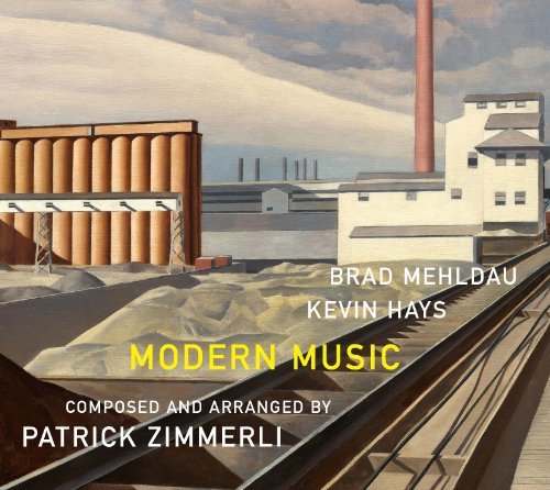 Cover for Mehldau Brad / Hays Kevin / Za · Modern Music (CD) (2011)