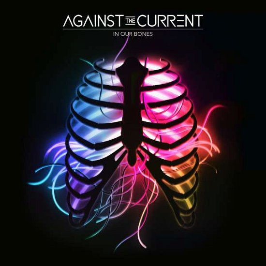 Cover for Against The Current · In Our Bones (CD) (2016)