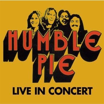 Humble Pie · Live In Concert (CD) (2010)