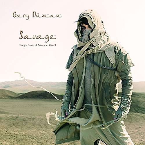 Cover for Gary Numan · Savage: Songs from a Broken World (CD) [Deluxe edition] (2017)