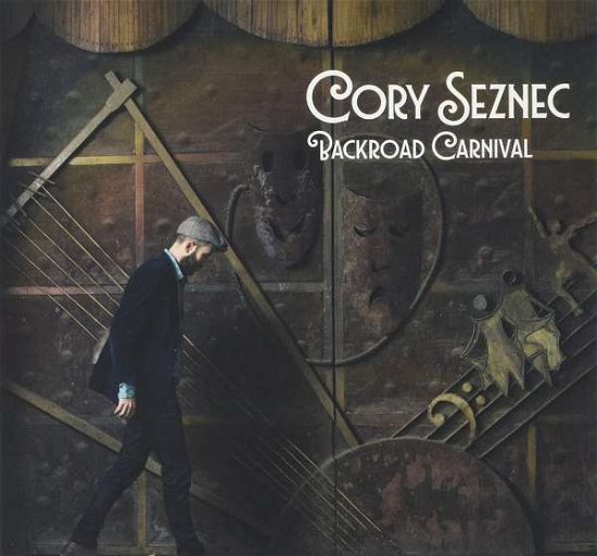 Cover for Cory Seznec · Backroad Carnival (CD) [Digipack] (2017)