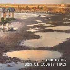 Cover for Annie Keating · Bristol County Tides (Ed. Usa) (CD)