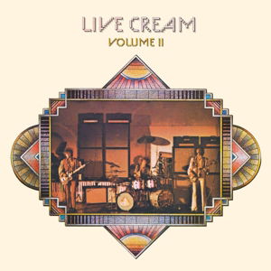 Cover for Cream · Live Cream Vol. Ii (VINYL) (2016)