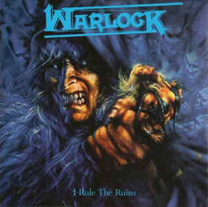 Warlock · I Rule The Ruins (CD) (2015)