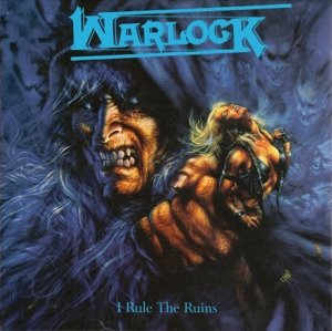 Cover for Warlock · I Rule The Ruins (CD) (2015)