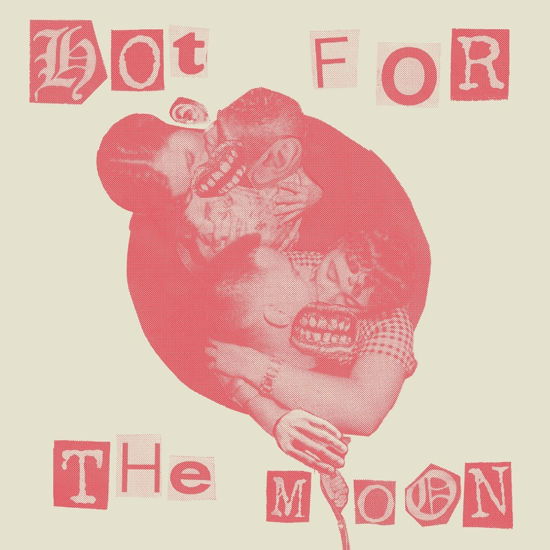 Cover for Dogeyed · Hot For The Moon (7&quot;) (2022)