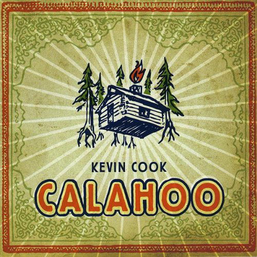 Calahoo - Kevin Cook - Musiikki - Kevin Cook - 0626570260493 - tiistai 28. lokakuuta 2008