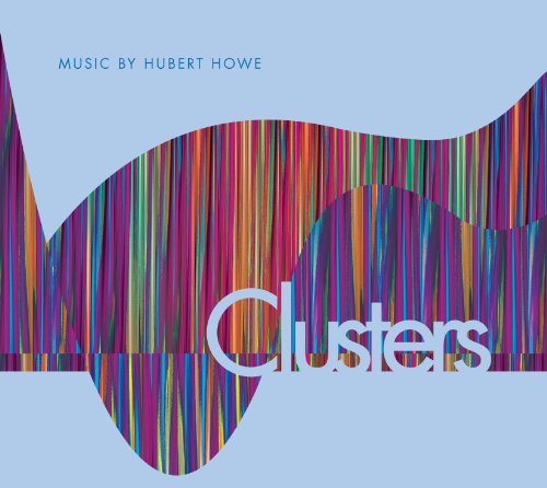 Cover for Howe · Clusters (CD) (2011)