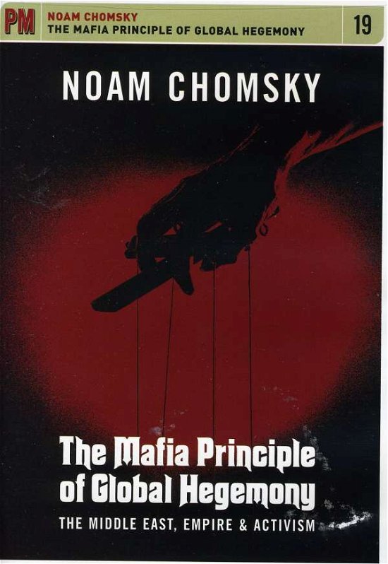 Cover for DVD · Mafia Principle Of Global Hegemony: Middle East Empire &amp; Activism (USA Import) (DVD) (2010)