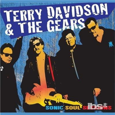 Cover for Terry Davidson &amp; the Gears · Sonic Soul Sessions (CD) (2013)