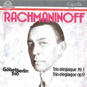 Cover for Rachmaninoff / Gobel Trio Berlin · Piano Trios (CD) (1992)