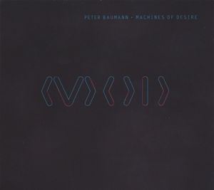 Cover for Peter Baumann · Machines of Desire (LP) (2016)