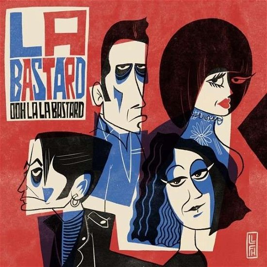 Cover for La Bastard · Ooh La La Bastard (CD) (2014)