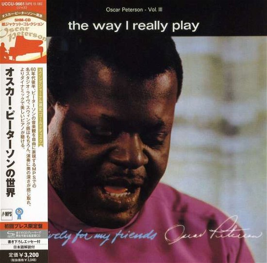 Cover for Oscar Peterson · Way I Really Play (CD) [Limited edition] (2008)