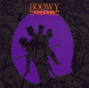 Cover for Boowy · Gigs: Just a Hero Tour (CD) (2005)