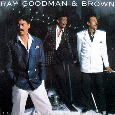 Cover for Goodman, Ray &amp; Brown · Take It To The Limit (CD) [Japan Import edition] (2022)