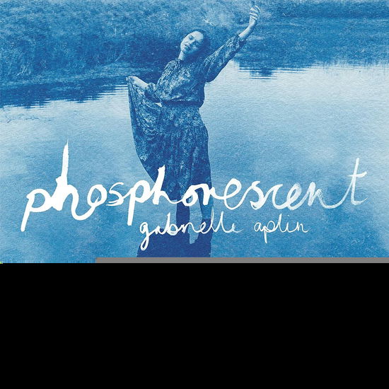 Cover for Gabrielle Aplin · Phosphorescent (LP) (2023)