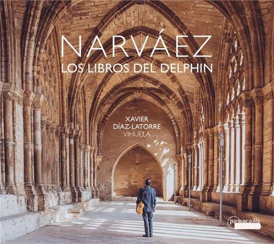 Cover for Narvaez / Diaz-latorre · Libros Del Delphin (CD) [Digipak] (2019)