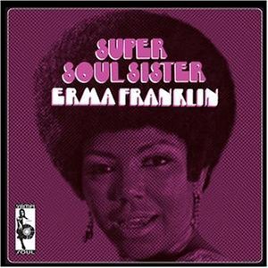 Cover for Erma Franklin · Super Soul Sister (CD) (2011)