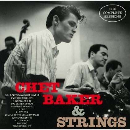 Cover for Chet Baker · The Complete Sessions (CD) (2014)