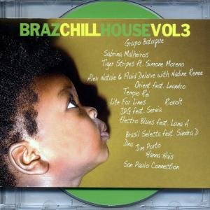 Brazchill House Vol.3 - V/A - Musique - COOL SOUND MUSIC-ESP - 8437005393493 - 30 mars 2007
