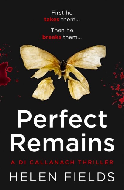 Cover for Helen Fields · Perfect Remains (Taschenbuch) (2018)