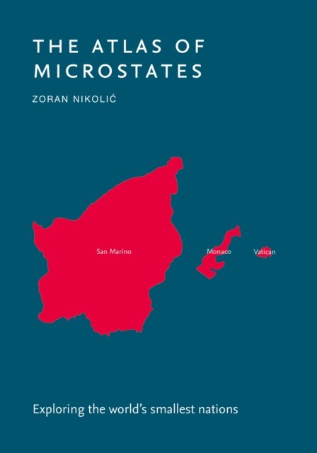 Cover for Zoran Nikolic · The Atlas of Microstates (Taschenbuch) (2024)