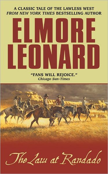 Cover for Elmore Leonard · The Law at Randado (Paperback Book) [Reprint edition] (2002)