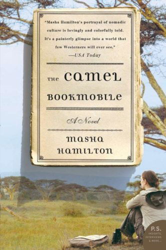 Cover for Masha Hamilton · The Camel Bookmobile: a Novel (Taschenbuch) [Reprint edition] (2008)