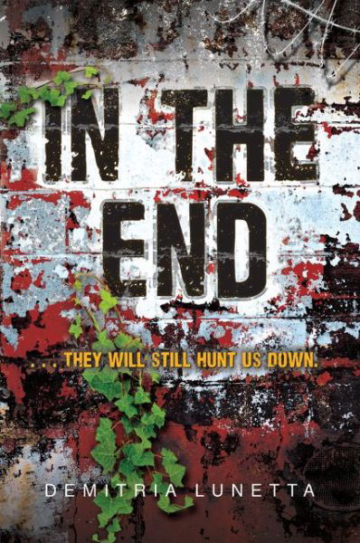 Cover for Demitria Lunetta · In the End - In the After (Taschenbuch) (2015)