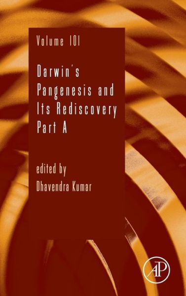 Cover for Dhavendra Kumar · Darwin’s Pangenesis and Its Rediscovery Part A (Hardcover Book) (2018)