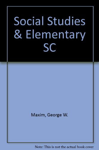 Cover for Maxim · Social Studies &amp; Elementary School Child Pk (Paperback Book) [6th edition] (2000)