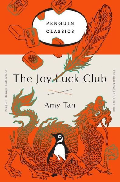 Cover for Amy Tan · The Joy Luck Club: A Novel (Penguin Orange Collection) - Penguin Orange Collection (Paperback Bog) (2016)