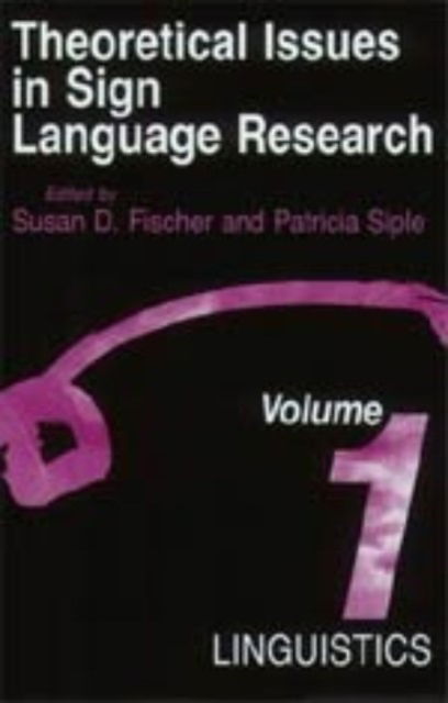 Cover for Fischer · Theoretical Issues in Sign Language Research (Linguistics) (Hardcover Book) (1990)