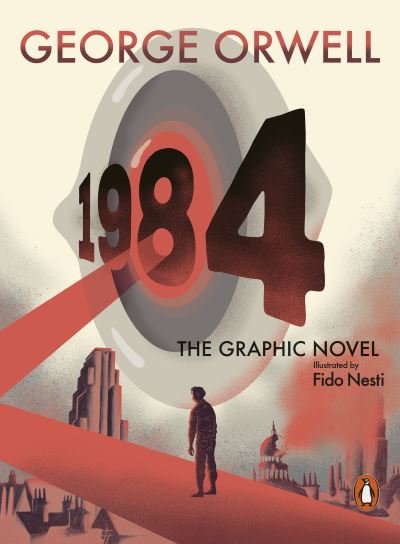 Cover for George Orwell · Nineteen Eighty-Four: The Graphic Novel (Hardcover bog) (2021)