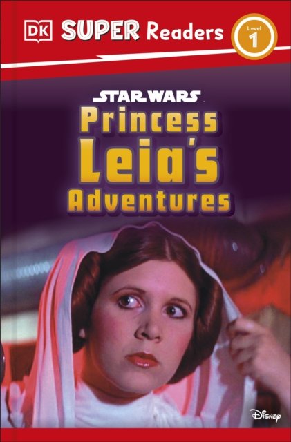 Cover for Dk · DK Super Readers Level 1 Star Wars Princess Leia's Adventures - DK Super Readers (Paperback Bog) (2025)
