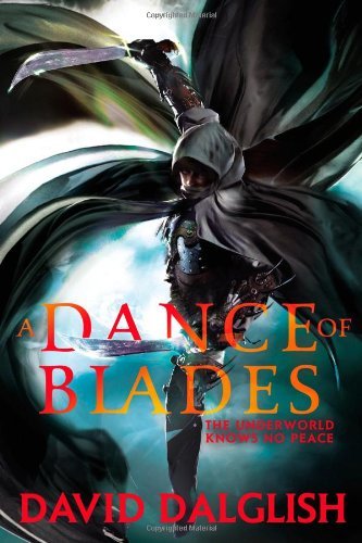 Cover for David Dalglish · A Dance of Blades (Shadowdance 2) (Paperback Bog) (2013)