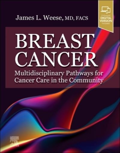 Cover for Breast Cancer: Multidisciplinary Pathways for Cancer Care in the Community: Multidisciplinary Pathways for Cancer Care in the Community (Hardcover Book) (2024)