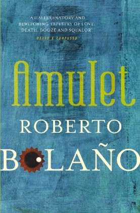 Cover for Roberto Bolano · Amulet (Paperback Book) (2010)