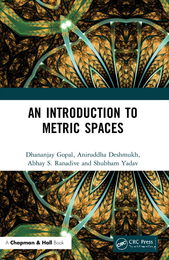 Cover for Dhananjay Gopal · An Introduction to Metric Spaces (Pocketbok) (2022)