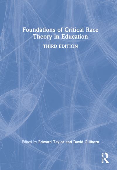 Cover for Edward Taylor · Foundations of Critical Race Theory in Education (Hardcover Book) (2023)